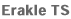 Erakle TS エラクル TS
